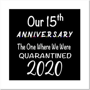 Our 15th Anniversary Quarantined 2020 Gift Posters and Art